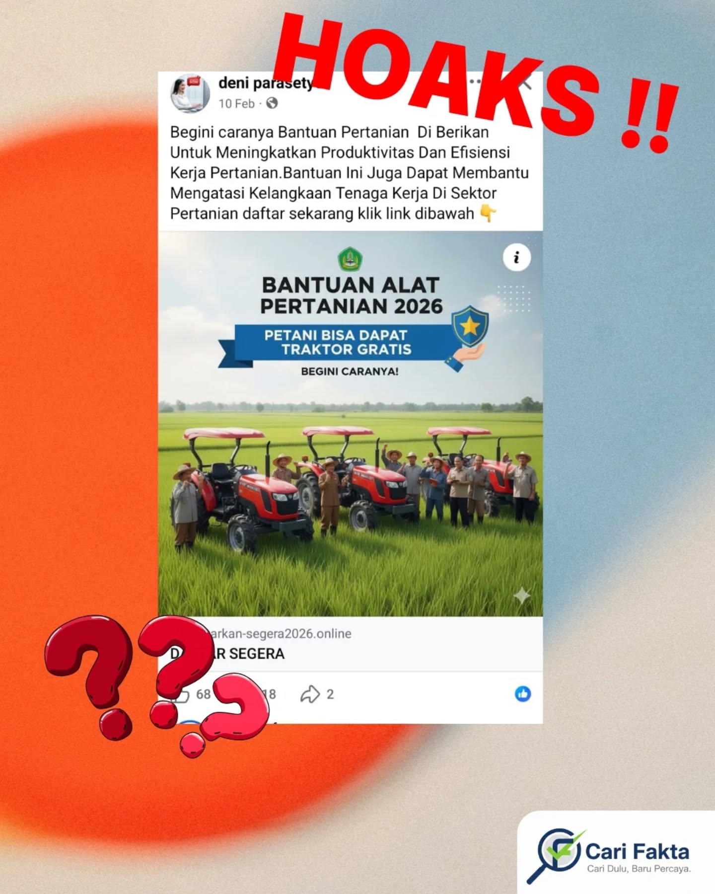 ️Waspada Berita Hoaks di Sosial Media️Beredar sebuah unggahan di media sosial Facebook yang menginformasikan adanya program bantuan alat pertanian tahun 2026. Dalam unggahan tersebut, masyarakat diarahkan untuk mengklik tautan tertentu dan diminta mengisi data pribadi, seperti nama lengkap dan nomor telepon. Informasi ini beredar luas dan berpotensi menimbulkan kesalahpahaman serta risiko penyalahgunaan data pribadi.Faktanya, Kementerian Pertanian Republik Indonesia melalui Direktorat Jenderal Sarana dan Prasarana Pertanian (Ditjen PSP) menegaskan bahwa pihaknya tidak pernah membagikan ataupun membuka tautan pendaftaran kepada publik terkait bantuan alat dan mesin pertanian (alsintan). Masyarakat diimbau untuk berhati-hati terhadap tautan yang beredar di media sosial karena berpotensi merupakan modus penipuan atau pengumpulan data pribadi secara ilegal.Ditjen PSP menjelaskan bahwa mekanisme pengajuan bantuan alsintan dilakukan secara resmi melalui sistem e-Proposal yang diajukan oleh kelompok tani atau kelembagaan pertanian, bukan melalui pengisian formulir pribadi dari tautan yang beredar. Proses tersebut mengacu pada ketentuan dalam Peraturan Menteri Pertanian Nomor 41 Tahun 2014 tentang pedoman penyaluran bantuan pemerintah di sektor pertanian.Masyarakat diharapkan selalu memverifikasi informasi melalui kanal resmi pemerintah sebelum mempercayai atau menyebarkan informasi serupa. Hindari memberikan data pribadi pada tautan yang tidak jelas sumbernya untuk mencegah penyalahgunaan data dan potensi kerugian di kemudian hari.