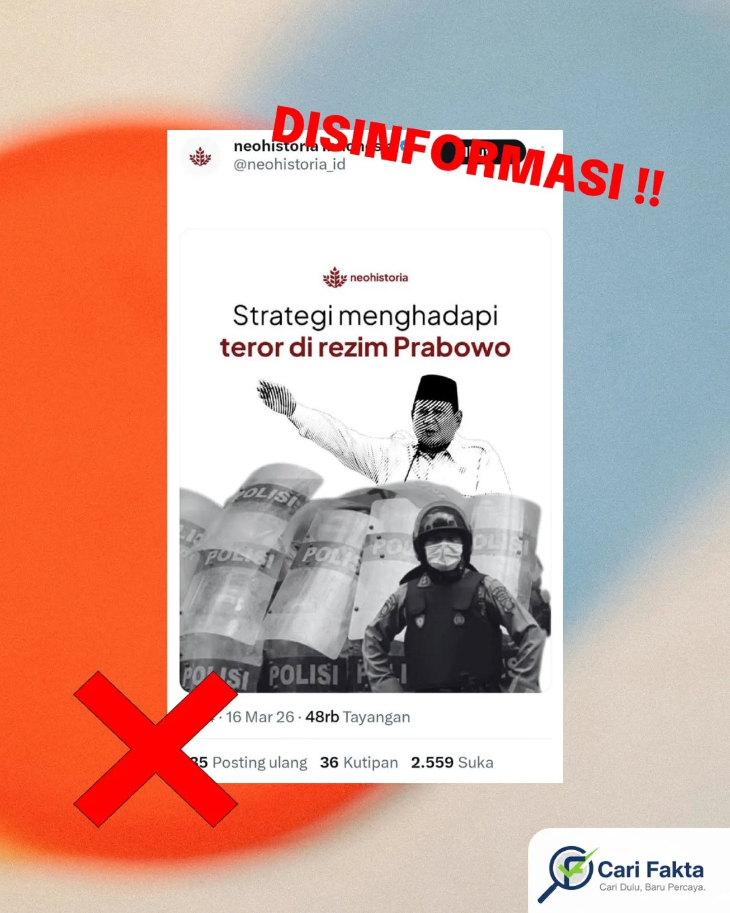 ️Waspada Narasi Disinformasi di Sosial Media️Narasi yang beredar di platform X terkait klaim “praktik teror di rezim Prabowo Subianto” sepanjang Maret 2026 perlu disikapi secara kritis dan berbasis fakta.Hingga saat ini, hasil pemantauan di lapangan menunjukkan bahwa berbagai aksi penyampaian aspirasi di sejumlah wilayah berlangsung sesuai prosedur. Tidak ditemukan laporan kredibel mengenai penangkapan massal maupun pembubaran paksa secara brutal dan sistematis oleh aparat. Istilah “rezim teror” dinilai lebih sebagai opini politik dan pelabelan emosional, yang tidak didukung oleh fakta kejadian. Dalam kasus Andrie Yunus, tuduhan adanya pembiaran oleh negara tidak terbukti. Pemerintah justru mengambil langkah konkret dengan menginstruksikan penyelidikan menyeluruh oleh kepolisian serta memberikan bantuan biaya pengobatan kepada korban. Langkah ini mencerminkan upaya transparansi, bukan pola represif yang tertutup.Selain itu, pernyataan Presiden terkait “menertibkan pengamat” kerap disalahartikan karena dipotong dari konteks utuh. Arahan tersebut merujuk pada penegakan hukum terhadap penyebaran informasi palsu yang berpotensi memicu keresahan publik, bukan upaya membungkam kritik konstruktif.Kritik tetap menjadi elemen penting dalam demokrasi. Namun, penyampaiannya perlu didasarkan pada data yang akurat dan jernih, bukan narasi berlebihan yang berisiko memicu polarisasi dan ketakutan di tengah masyarakat.